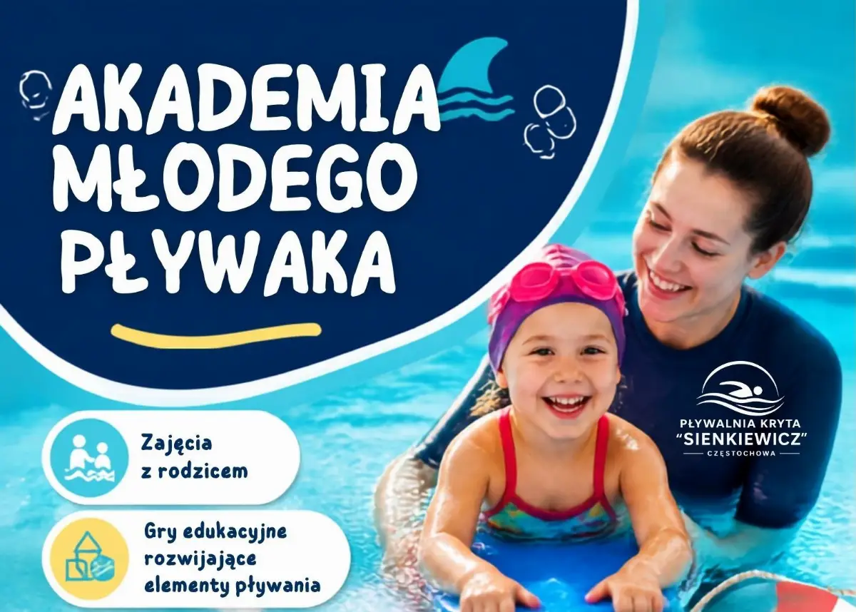 Akademia Młodego Pływaka w Częstochowie – zapisy na kursy